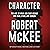 Character: The Art of Role and Cast Design for Page, Stage, and Screen