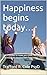 Happiness begins today… : 3...