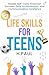 Life Skills For Teens: Embr...