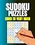 SUDOKU PUZZLES FOR ADULTS: ...