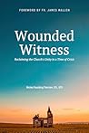 Wounded Witness: ...