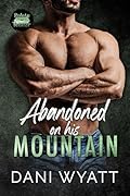 Abandoned on His Mountain (Palate Teasers)