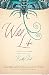 Wild Life: Collected Works 2003-2018