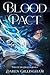 Blood Pact: Path Of The Dragon Book 1
