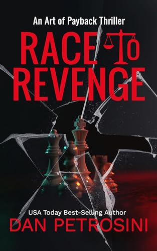 Race To Revenge (Art of Payback Book 1)
