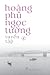 Hoàng Phủ Ngọc Tường tuyển ...