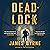 Deadlock: A Thriller (A Dez Limerick Novel, Book 2)