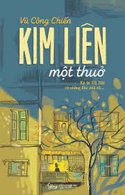 Kim Liên một thuở (Paperback)