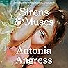 Sirens & Muses