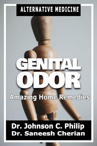 Genital Odor: Amazing Home Remedies (Kindle Edition)