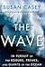 The Wave: Publisher: Doubleday; Complete Numbers Starting with 1, 1st (first) edition Text Only