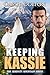 Keeping Kassie