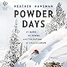 Powder Days: Ski ...