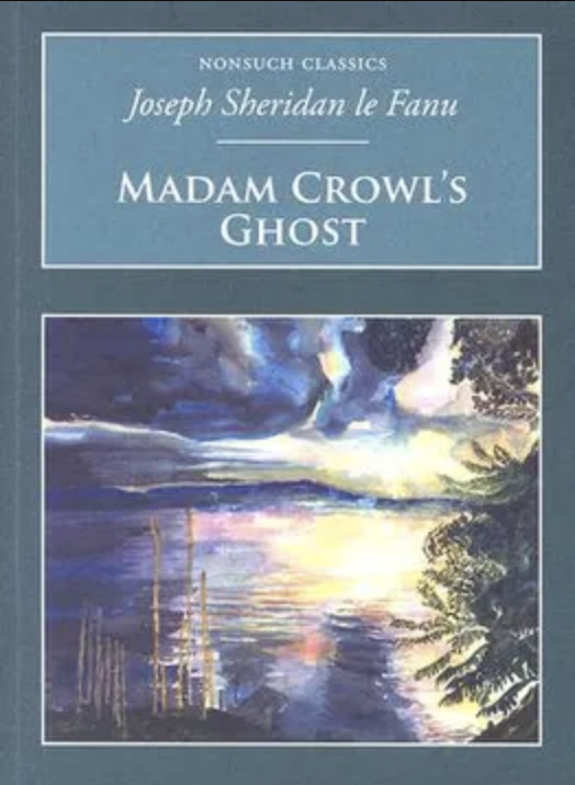 Madam Crowl's Ghost (ebook)