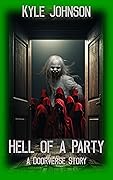 Hell of a Party: A Doorverse Story: A Horror LitRPG