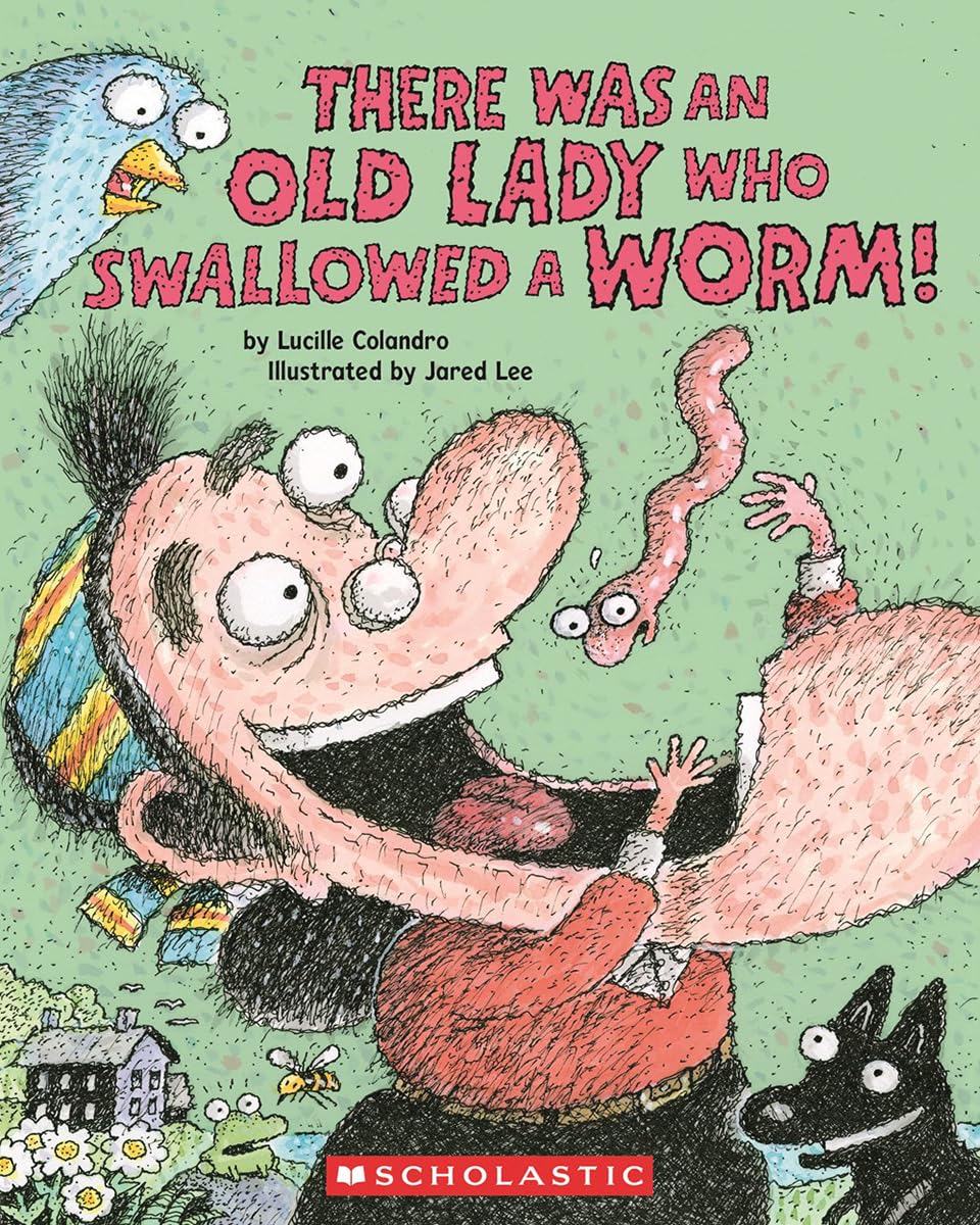 There Was an Old Lady Who Swallowed a Worm! (Paperback)