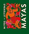 Mayas (Mitos + Le...