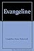 Evangeline