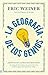La geografía de los genios: ¿Dónde nacen las ideas más brillantes? Una búsqueda de los lugares más creativos del mundo desde la antigua Atenas hasta Silicon Valley
