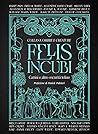 Felis incubi: Gattini e altre oscurità feline