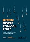 Bitcoin: Návrat z...