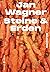 Steine & Erden by Jan Wagner