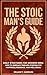 The Stoic Man's Guide: Dail...