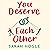 You Deserve Each Other