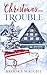Christmas Inn Trouble (Dest...