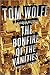 THE BONFIRES OF THE VANITIES by Tom Wolfe