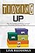Tidying Up: Declutter Your ...