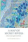 A Map of Secret R...