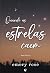Quando as Estrelas Caem