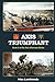 Axis Triumphant: Book 3 of the Axis Alternate Series