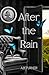 After the Rain