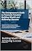 The Entrepreneur's Guide to...