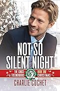 Not So Silent Night
