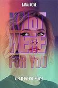 Knot Here for You (FatedVerse #1)
