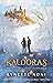 Kaldoras by Lynette Noni