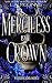 Merciless Is My Crown (Wick...