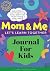 Mom & Me Let's Learn Togeth...