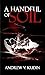 A Handful of Soil