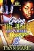 GIVING THE PIECES OF MY HEART TO A YOUNGIN' 2 (GIVING THE PIE... by T'Ann Marie