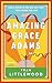Amazing Grace Adams: A Novel