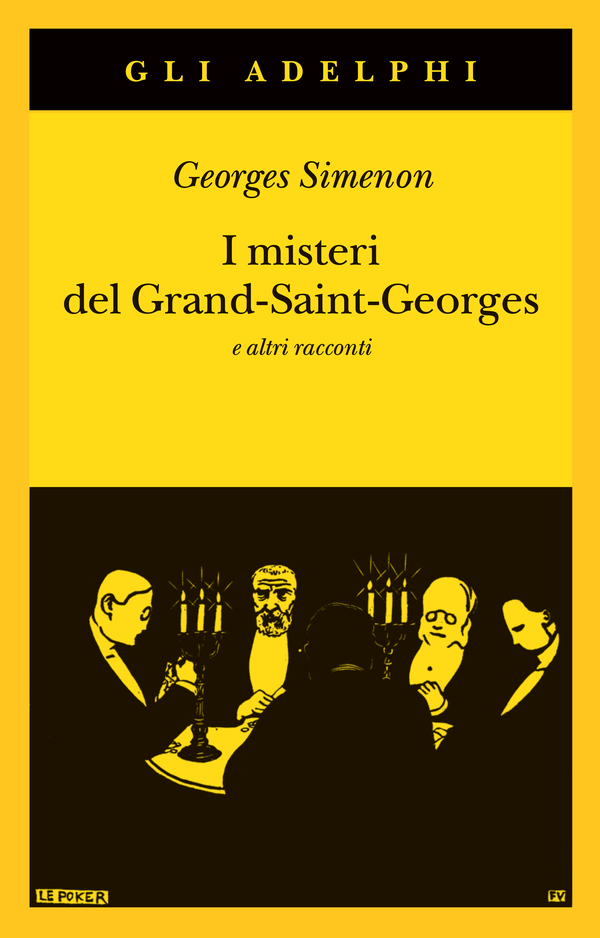 I misteri del Grand-Saint-Georges: e altri racconti