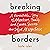 Breaking Borders: A Remarka...