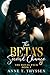 The Beta's Second Chance (Book 3 of The Royal Pack)