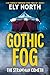 Gothic Fog: The Strawman Co...
