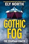 Gothic Fog: The S...