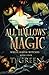 All Hallows' Magic (White Haven Witches #4)